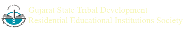 Gujarat State Tribal Development Residential Educational Institutions Society (GSTDREIS)